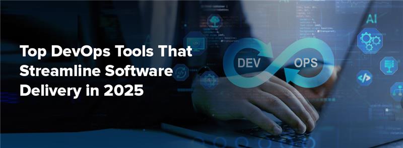 Choosing the right DevOps tools 2025 is not just about automation—it’s about simplifying how your team works.